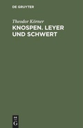 Cover: Knospen. Leyer und Schwert - De Gruyter