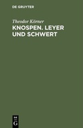 Cover: Knospen. Leyer und Schwert - De Gruyter