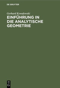 Abbildung von: Einführung in die analytische Geometrie - De Gruyter