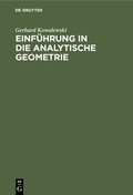 Cover: Einf&uuml;hrung in die analytische Geometrie - De Gruyter