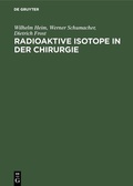 Cover: Radioaktive Isotope in der Chirurgie - De Gruyter