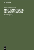 Cover: Mathematische Mu&szlig;estunden - De Gruyter