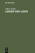 Cover: Lieder des Leids - De Gruyter