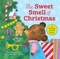 Cover: The Sweet Smell of Christmas - Golden Books Publishing Company, Inc.