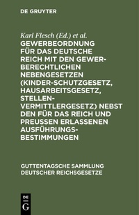 Abbildung von: Gewerbeordnung für das Deutsche Reich - De Gruyter