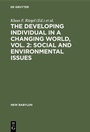 Cover: The Developing Individual in a Changing World, Vol. 2: Social and environmental issues - De Gruyter Mouton