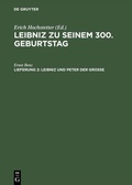 Abbildung von: Leibniz und Peter der Grosse - De Gruyter