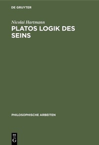 Abbildung von: Platos Logik des Seins - De Gruyter