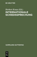 Cover: Internationale Schiedssprechung - De Gruyter