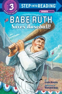 Enlarge image Cover: Babe Ruth Saves Baseball! - Random House Books for Young Readers