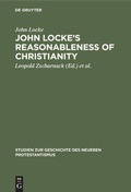 Cover: John Locke's Reasonableness of christianity - De Gruyter