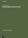 Cover: Kleinasien und Byzanz - De Gruyter