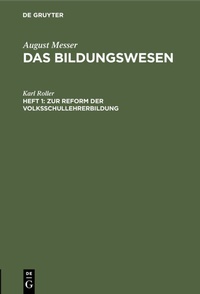 Abbildung von: Zur Reform der Volksschullehrerbildung - De Gruyter