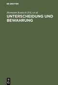 Cover: Unterscheidung und Bewahrung - De Gruyter Mouton