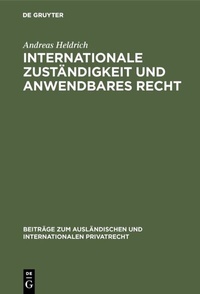 Bild vergrößern Bild: Internationale Zuständigkeit und anwendbares Recht - De Gruyter
