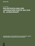 Cover: Die Entwicklung der japanischen Poetik bis zum 16. Jahrhundert - De Gruyter