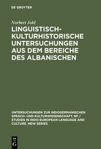 Abbildung von: Linguistisch-kulturhistorische Untersuchungen aus dem Bereiche des Albanischen - De Gruyter Mouton