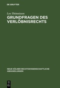 Cover: Grundfragen des Verl&ouml;bnisrechts - De Gruyter