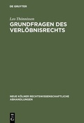 Cover: Grundfragen des Verl&ouml;bnisrechts - De Gruyter