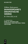 Cover: Antonius und Cleopatra. Ma&szlig; f&uuml;r Ma&szlig;. Timon von Athen - De Gruyter
