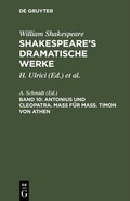 Cover: Antonius und Cleopatra. Ma&szlig; f&uuml;r Ma&szlig;. Timon von Athen - De Gruyter