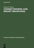 Cover: Connectedness and binary branching - De Gruyter Mouton