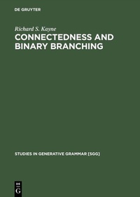 Enlarge image Cover: Connectedness and binary branching - De Gruyter Mouton