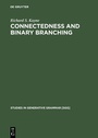 Cover: Connectedness and binary branching - De Gruyter Mouton