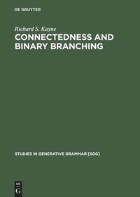 Enlarge image Cover: Connectedness and binary branching - De Gruyter Mouton