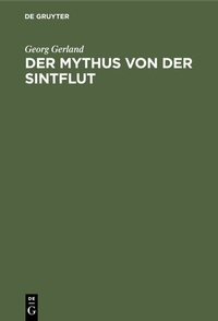 Abbildung von: Der Mythus von der Sintflut - De Gruyter