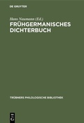 Cover: Fr&uuml;hgermanisches Dichterbuch - De Gruyter Mouton