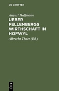 Cover: Ueber Fellenbergs Wirthschaft in Hofwyl - De Gruyter
