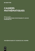 Cover: Distributions statistiques et lois de probabilit&eacute; - De Gruyter Mouton