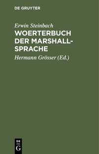 Abbildung von: Woerterbuch der Marshall-Sprache - De Gruyter