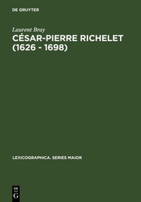 Abbildung von: César-Pierre Richelet (1626 - 1698) - De Gruyter