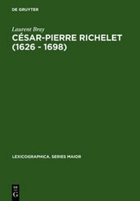 Abbildung von: César-Pierre Richelet (1626 - 1698) - De Gruyter