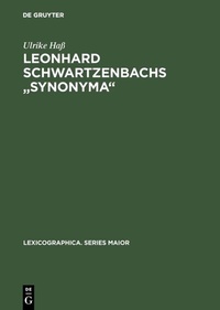 Abbildung von: Leonhard Schwartzenbachs "Synonyma" - De Gruyter