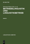 Cover: Betriebslinguistik und Linguistikbetrieb - De Gruyter