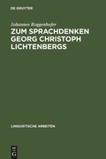 Cover: Zum Sprachdenken Georg Christoph Lichtenbergs - De Gruyter