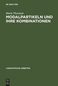 Cover: Modalpartikeln und ihre Kombinationen - De Gruyter