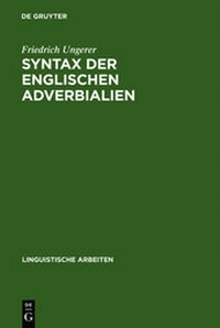 Enlarge image Cover: Syntax der englischen Adverbialien - De Gruyter