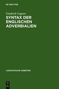 Enlarge image Cover: Syntax der englischen Adverbialien - De Gruyter