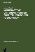 Cover: Kontrastive Untersuchungen zum italienischen "gerundio" - De Gruyter