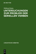 Cover: Untersuchungen zum Problem der seriellen Verben - De Gruyter