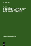 Cover: Soziosemantik auf der Wortebene - De Gruyter