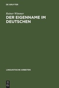 Cover: Der Eigenname im Deutschen - De Gruyter