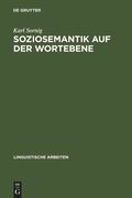 Cover: Soziosemantik auf der Wortebene - De Gruyter
