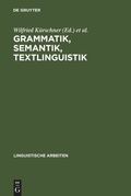 Cover: Grammatik, Semantik, Textlinguistik - De Gruyter
