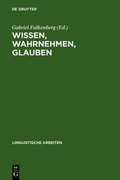 Cover: Wissen, Wahrnehmen, Glauben - De Gruyter