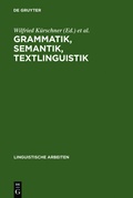 Cover: Grammatik, Semantik, Textlinguistik - De Gruyter